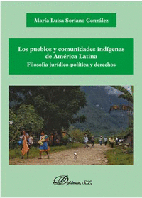 LOS PUEBLOS Y COMUNIDADES INDIGENAS DE AMERICA LATINA. FILOSOFIA