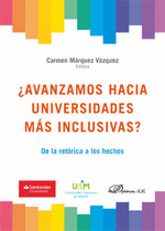 AVANZAMOS HACIA UNIVERSIDADES MAS INCLUSIVAS