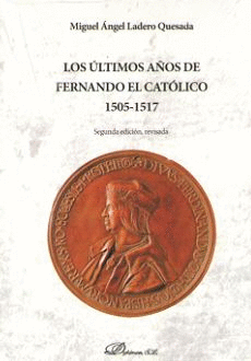 LOS LTIMOS AOS DE FERNANDO EL CATLICO 1505-1517