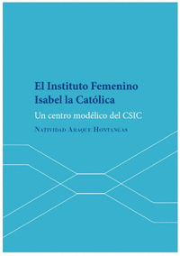 EL INSTITUTO FEMENINO ISABEL LA CATOLICA