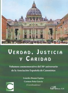 VERDAD, JUSTICIA Y CARIDAD