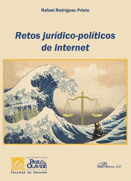 RETOS JURDICO-POLTICOS DE INTERNET
