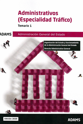 020 T1 ADMINISTRATIVOS (ESPECIALIDAD TRAFICO) ADMINISTRACION GENERAL DEL ESTADO