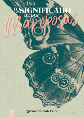 EL SIGNIFICADO DE LAS MARIPOSAS