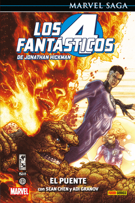 MARVEL SAGA LOS 4 FANTSTICOS DE JONATHAN HICKMAN. EL PUENTE