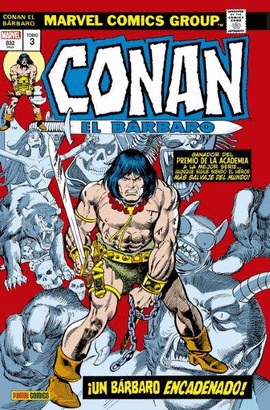 CONAN BARBARO 03 UN BARBARO ENCADENADO