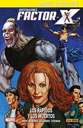 INVESTIGACIONES X-FACTOR 03: LOS R�PIDOS Y LOS MUERTOS