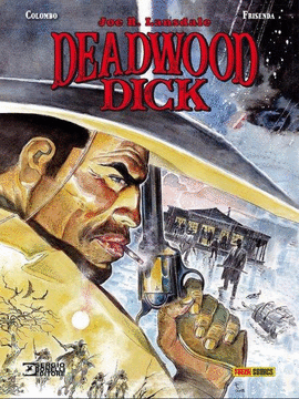 DEADWOOD DICK: ENTRE TEXAS Y EL INFIERNO