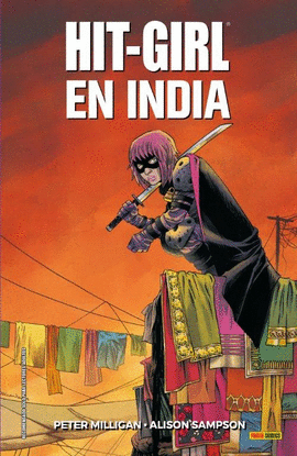 HIT GIRL 06: EN LA INDIA