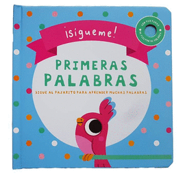 SIGUEME PRIMERAS PALABRAS