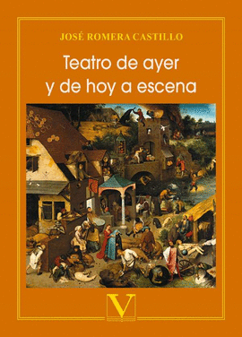 TEATRO DE AYER Y DE HOY A ESCENA