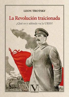 LA REVOLUCI�N TRAICIONADA