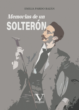 MEMORIAS DE UN SOLTER�N