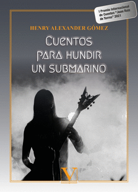 CUENTOS PARA HUNDIR UN SUBMARINO