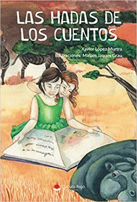 LAS HADAS DE LOS CUENTOS