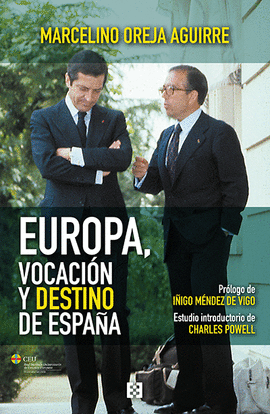 EUROPA, VOCACION Y DESTINO DE ESPAA