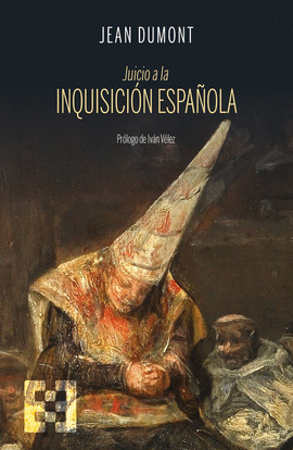 JUICIO A LA INQUISICION ESPA�OLA