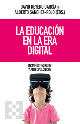 EDUCACION EN LA ERA DIGITAL, LA