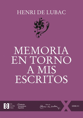 MEMORIA EN TORNO A MIS ESCRITOS