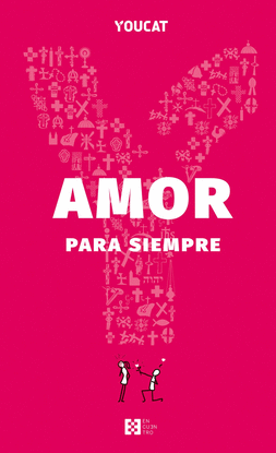 YOUCAT -AMOR PARA SIEMPRE