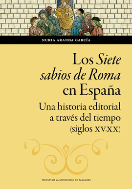 LOS SIETE SABIOS DE ROMA EN ESPA�A
