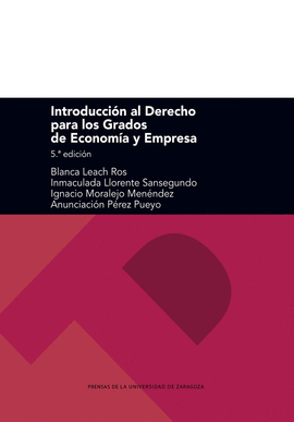 INTRODUCCI�N AL DERECHO PARA LOS GRADOS DE ECONOM�A Y EMPRESA