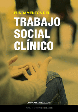 FUNDAMENTOS DEL TRABAJO SOCIAL CLNICO
