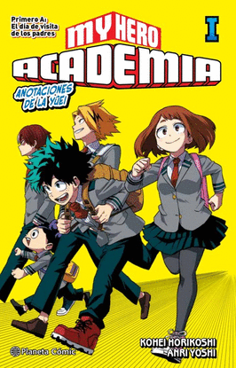 MY HERO ACADEMIA N 01 (NOVELA)