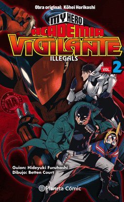 MY HERO ACADEMIA VIGILANTE ILLEGALS N 02