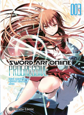 SWORD ART ONLINE PROGRESSIVE (MANGA) N 03/07