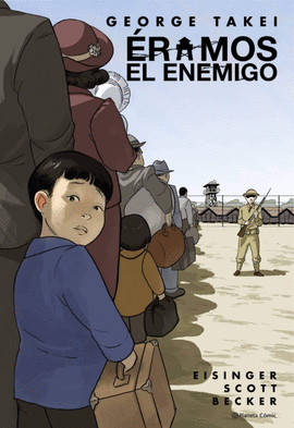 ERAMOS EL ENEMIGO (NOVELA GRFICA)