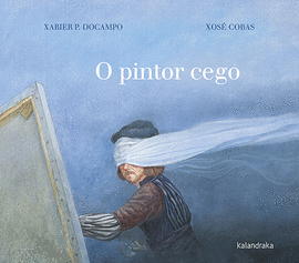 O PINTOR CEGO