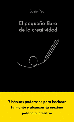EL PEQUE�O LIBRO DE LA CREATIVIDAD