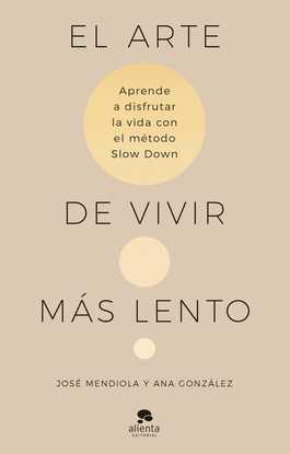 EL ARTE DE VIVIR M�S LENTO