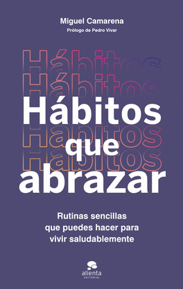 HABITOS QUE ABRAZAR