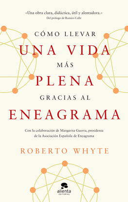 CMO LLEVAR UNA VIDA MS PLENA GRACIAS AL ENEAGRAMA