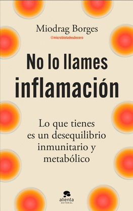 NO LO LLAMES INFLAMACI�N