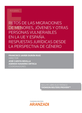 RETOS DE LAS MIGRACIONES DE MENORES, J�VENES Y OTRAS PERSONAS VUL