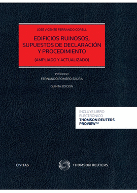 EDIFICIOS RUINOSOS, SUPUESTOS DE DECLARACI�N Y PROCEDIMIENTO (PAPEL + E-BOOK)
