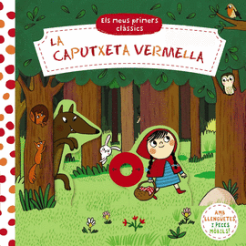ELS MEUS PRIMERS CL�SSICS. LA CAPUTXETA VERMELLA