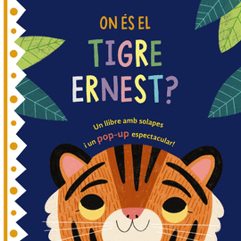 ON �S EL TIGRE ERNEST