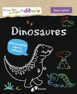 EL MEU LLIBRE M�GIC DE DIBUIX. DINOSAURES