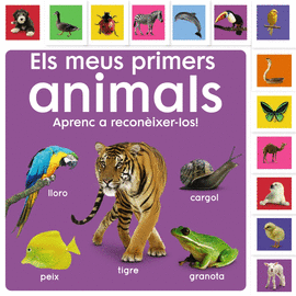 ELS MEUS PRIMERS ANIMALS. APRENC A RECONIXER-LOS!