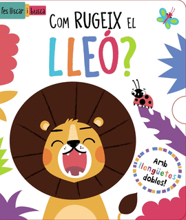COM RUGEIX EL LLE�?