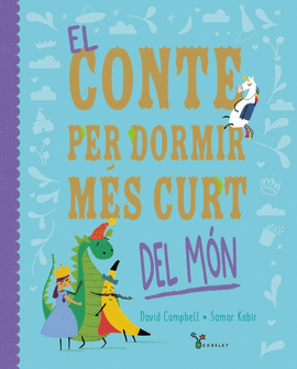 EL CONTE PER DORMIR M�S CURT DEL M�N