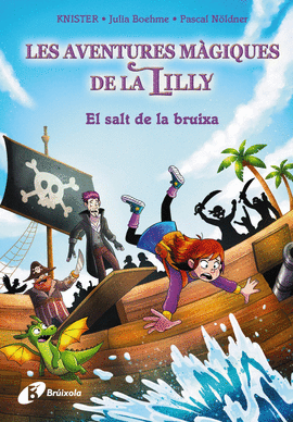 LA MGIA DE LA LILLY, 2. EL SALT DE LA BRUIXA
