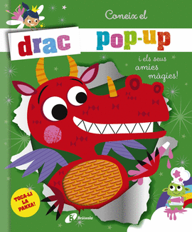 CONEIX EL DRAC POP-UP I ELS SEUS AMICS M�GICS!