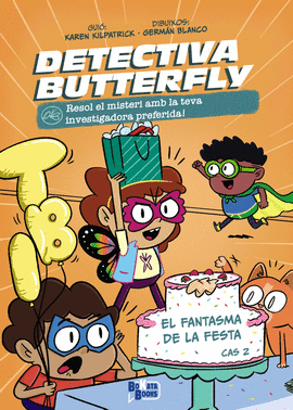 DETECTIU BUTTERFLY, CAS 2. EL FANTASMA DE LA FESTA