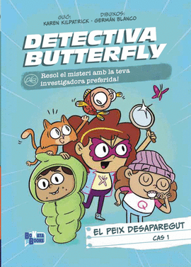 DETECTIU BUTTERFLY, CAS 1. EL PEIX DESAPAREGUT