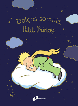 DOLOS SOMNIS, PETIT PRNCEP!